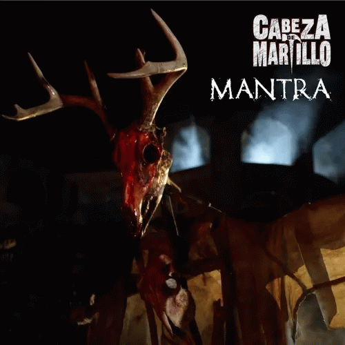 Cabeza De Martillo : Mantra